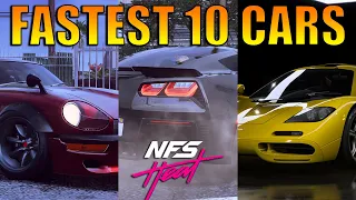 NFS HEAT - Top 10 Fastest Cars In The Game