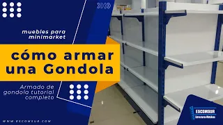 ✅ Como armar gondolas metalicas tutorial completo | 🏅 Gondolas para minimarket y supermercados 🟢