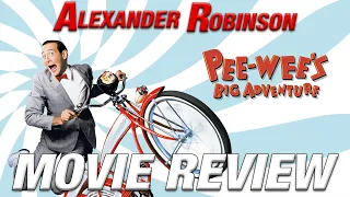 PEE-WEE'S BIG ADVENTURE (1985) Retro Movie Review (In Memory of Paul Reubens)