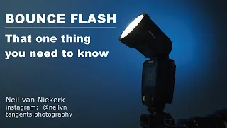 Bounce flash photography & that one thing you need to know