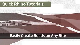 How to Model Roads on Top of Any Site Topography- Quick Easy Rhino Tutorial