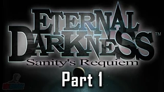 THE TOME - Let's Play Eternal Darkness: Sanity's Requiem Walkthrough Part 1