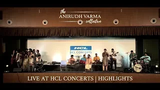 Anirudh Varma Collective | Live at HCL Concerts - Performance Highlights