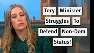 Tory Minister Laura Trott Tried To Defend Non-Dom U-Turn!