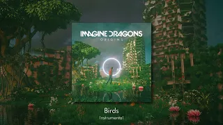 Birds (Instrumental) - Imagine Dragons
