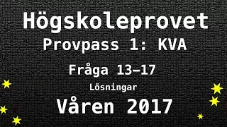 Högskoleprovet 2017 Våren Lösningar Pass 1 KVA del 1 Kvantitativa Matte