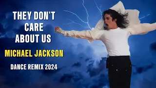 Michael Jackson - They Don't Care About Us 2024 (Lyrics) Dance Remix Emefex