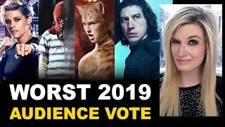 Top Ten WORST Movies of 2019 - Audience Vote