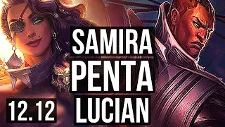 SAMIRA & Pyke vs LUCIAN & Nami (ADC) | Penta, 1000+ games, Legendary | EUW Master | 12.12