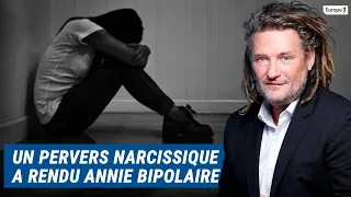 Olivier Delacroix (Libre antenne)- Bipolaire suite à une relation avec un pervers narcissique