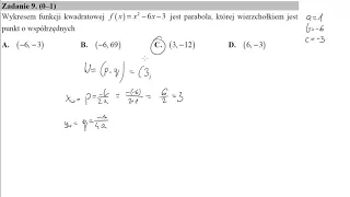 9 Wykresem funkcji kwadratowej fx=x2−6x−3 jest parabola, której wierzchołkiem jest punkt o współrzęd