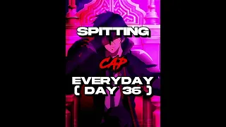 Spitting Cap Everyday ( Day 35 ) #shorts