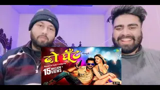 Pakistani reaction ||दो घूंट song| Keshari lal || Pakistani Real Entertainment