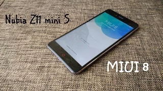 Прошивка ZTE Nubia Z11 mini S: MIUI 8, опыт использования.