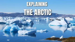 Explaining the Arctic