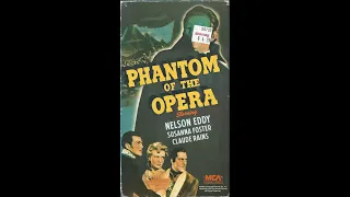 Opening to The Phantom of the Opera (1943) 1987 VHS