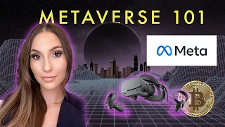 The Metaverse Explained - Overview, Facebook/Meta, How to Prepare