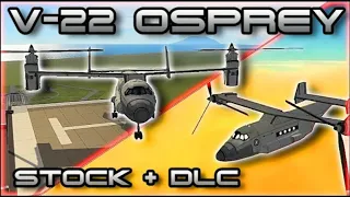 I Made the V-22 Osprey in Kerbal Space Program!