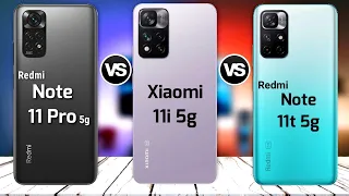 Redmi Note 11 Pro 5g vs xiaomi 11i 5g vs Redmi Note 11t 5g || price || specification || comparison