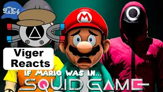 Viger Reacts to SMG4's "If Mario Was In.... SQUID GAME"