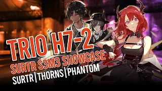 [Arknights] Trio H7-2 feat. Surtr, Thorns and Phantom