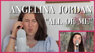 Angelina Jordan "All Of Me" | Reaction Video