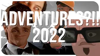 VO MEMES 2022 ADVENTURES