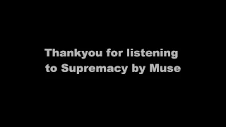 Muse - Supremacy Lyrics