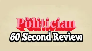 The Politician: Season 2 | 60 Second Review