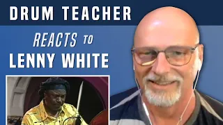 Drum Teacher Reacts to Lenny White - Drum Solo