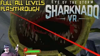 Sharknado VR: Eye of the Storm - Full Playthrough - Twister with Teeth! (PS4, 2020)