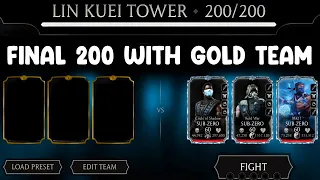 Final Boss 200 Lin Kuei Tower with Gold Team. MK Mobile