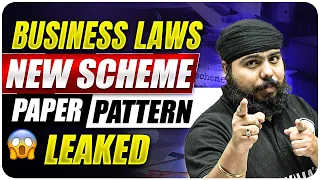 CA Foundation Business Laws New Scheme Paper Pattern Leaked 😱 | CA Wallah by PW
