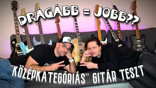 Középkategóriás gitárteszt - Dandó Zolikával🔥🎸  // A drágább nem mindig jobb!!!