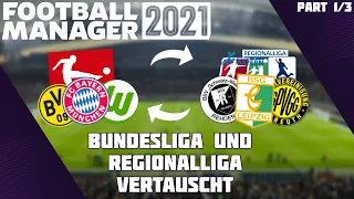 Bundesliga und Regionalliga vertauscht!! | Football Manager 2021 Experiment 1/3