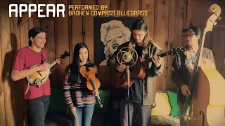 Appear | Broken Compass Bluegrass