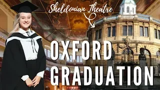 Oxford University Graduation 2019 // What Really Happens?