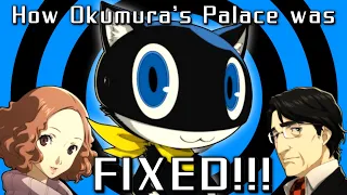 How Persona 5's Okumura Palace was FIXED