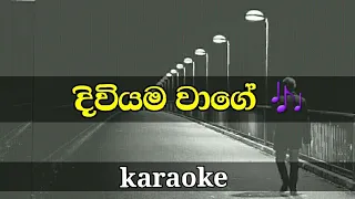 Diviyama wage lyrics for chamara weerasinghe | karaoke | sinhala songs without voice