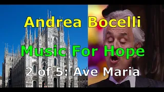 Andrea Bocelli "Music for Hope" in Empty Milan Duomo cathedral | 2 of 5 -- Ave Maria