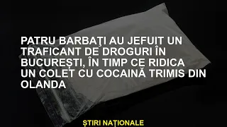 Patru bărbați au jefuit un traficant de droguri în București, în timp ce au luat un pachet de cocain