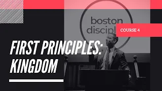 First Principles: "Kingdom Study" - Mike Patterson