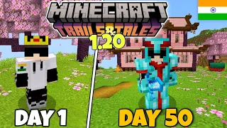 I Survived 50 days in Minecraft - 1.20 | New update (Hindi)