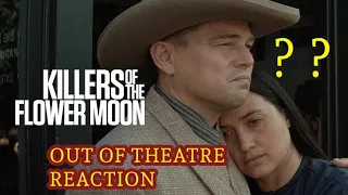 Killers Of The Flower Moon - Out Of Theatre Reaction #martinscorsese