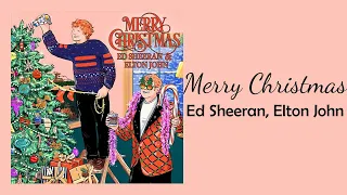 Ed Sheeran, Elton John - Merry Christmas // 1 hour // 60 minute sounds