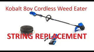 How To Restring a 2 sided spool On The Kobalt 80 volt Cordless Weed Eater Trimmer