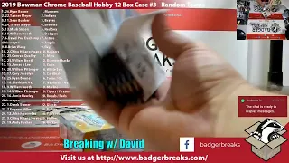 2019 Bowman Chrome Baseball Hobby 12 Box Case #3 - Random Teams