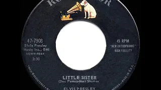 1961 HITS ARCHIVE: Little Sister - Elvis Presley (#1 UK hit)