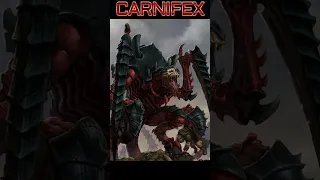 The Hulking Carnifex