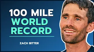 100 Mile Ultramarathon World Record | Zach Bitter | To Be Human Podcast #087